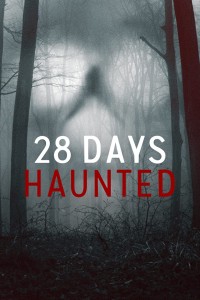 28 ngày ma ám | 28 Days Haunted (2022) 28 ngày ma ám | 28 Days Haunted (2022)