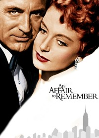 An Affair to Remember | An Affair to Remember (1957) An Affair to Remember | An Affair to Remember (1957)