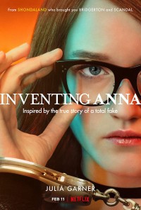 Anna: Tiểu thư dựng chuyện | Inventing Anna (2022) Anna: Tiểu thư dựng chuyện | Inventing Anna (2022)