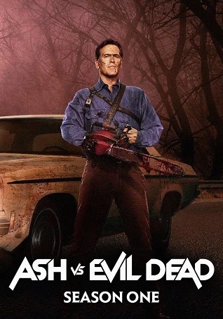 Ash và Ma Cây (Phần 1) | Ash vs Evil Dead (Season 1) (2015)