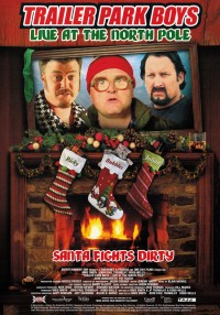 Bộ ba trộm cắp: Phần đặc biệt Giáng sinh | Trailer Park Boys: Xmas Special (2004) Bộ ba trộm cắp: Phần đặc biệt Giáng sinh | Trailer Park Boys: Xmas Special (2004)