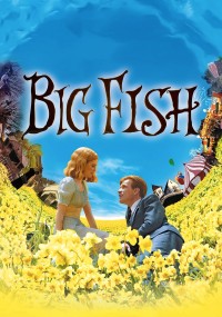 Cá Lớn | Big Fish (2004) Cá Lớn | Big Fish (2004)