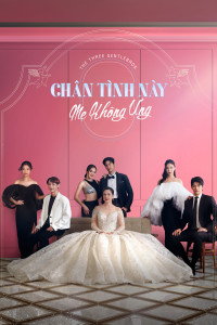 Chân Tình Này Mẹ Không Ưng | The Three GentleBros (2022) Chân Tình Này Mẹ Không Ưng | The Three GentleBros (2022)