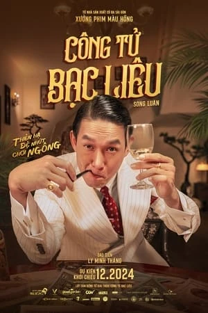 Công Tử Bạc Liêu | Once Upon a Time in Indochine (2024)