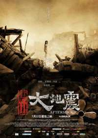 Đường Sơn Đại Địa Chấn | Aftershock (2010) Đường Sơn Đại Địa Chấn | Aftershock (2010)
