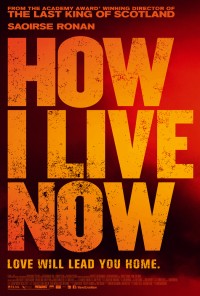 Giờ Em Sẽ Sống Ra Sao | How I Live Now (2013) Giờ Em Sẽ Sống Ra Sao | How I Live Now (2013)