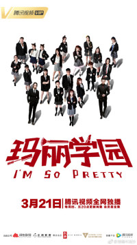 Học Viện Mary | I'm So Pretty (2019) Học Viện Mary | I'm So Pretty (2019)