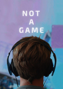 Hơn cả trò chơi | Not a Game (2020) Hơn cả trò chơi | Not a Game (2020)