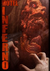 Hotel Inferno | Hotel Inferno (2013) Hotel Inferno | Hotel Inferno (2013)