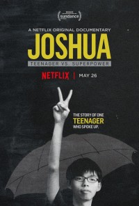 Joshua: Thiếu niên chống lại Siêu cường | Joshua: Teenager vs. Superpower (2017) Joshua: Thiếu niên chống lại Siêu cường | Joshua: Teenager vs. Superpower (2017)