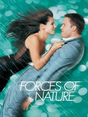 Lực Hút Tự Nhiên | Forces of Nature (1999)