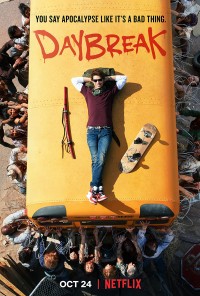 Rạng đông | Daybreak (2019) Rạng đông | Daybreak (2019)