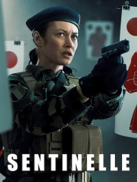 Sentinelle | Sentinelle (2021) Sentinelle | Sentinelle (2021)