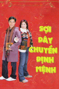 Sợi Dây Chuyền Định Mệnh | My Lucky Star (2003) Sợi Dây Chuyền Định Mệnh | My Lucky Star (2003)