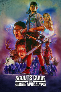 Thây Ma & Quỷ Sứ | Scouts Guide to the Zombie Apocalypse (2015) Thây Ma & Quỷ Sứ | Scouts Guide to the Zombie Apocalypse (2015)